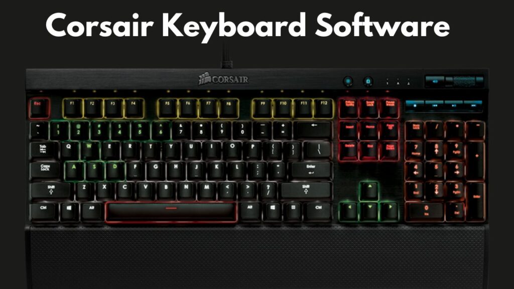 Corsair keyboard software